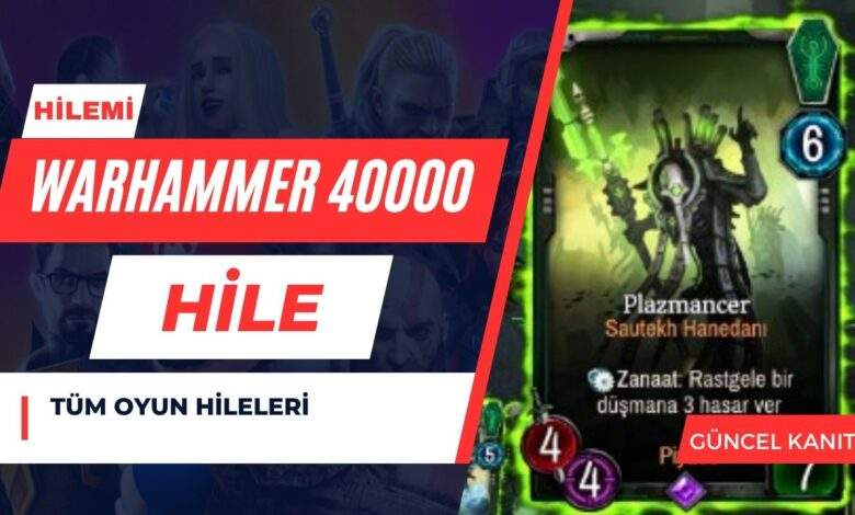 Warhammer 40000 Hile