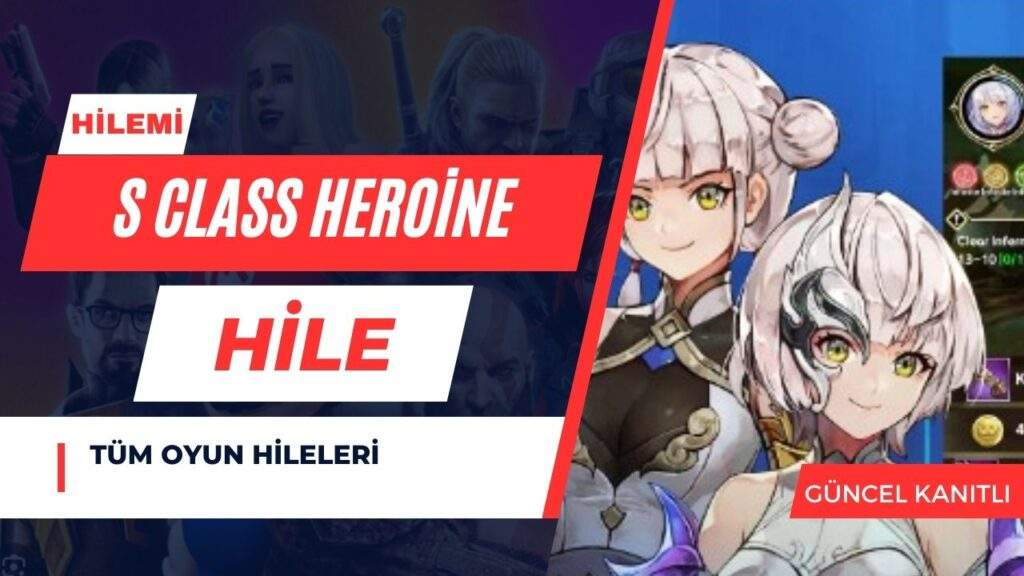 S class Heroine Hile