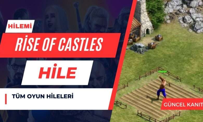 Rise of Castles Hile
