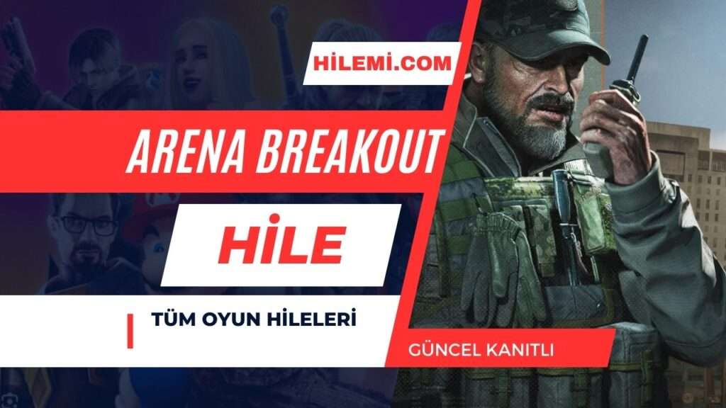 Arena Breakout Hile