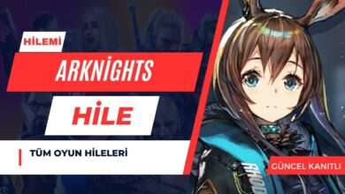 Arknights Hile