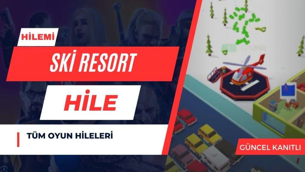 Ski Resort Hile