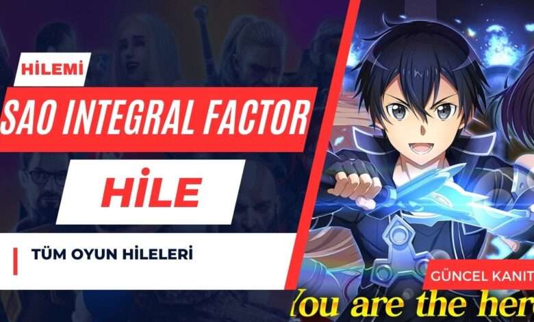 SAO Integral Factor Hile