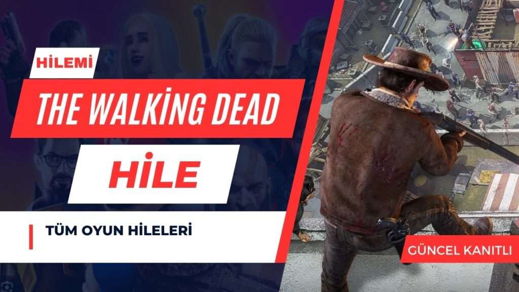 The Walking Dead Hile