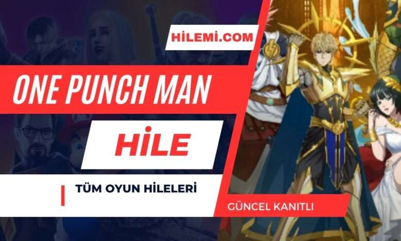 One Punch Man Hile