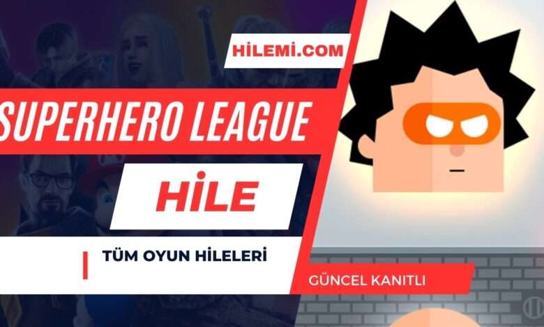 The Superhero League Hile