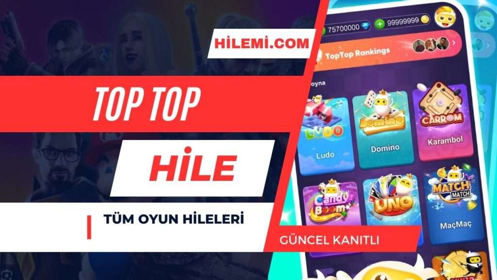 Top Top Hile