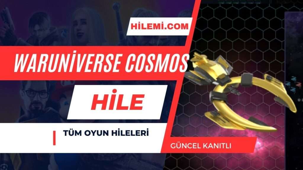 WarUniverse Cosmos Hile