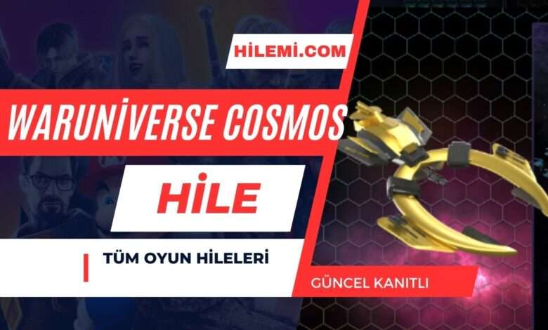 WarUniverse Cosmos Hile