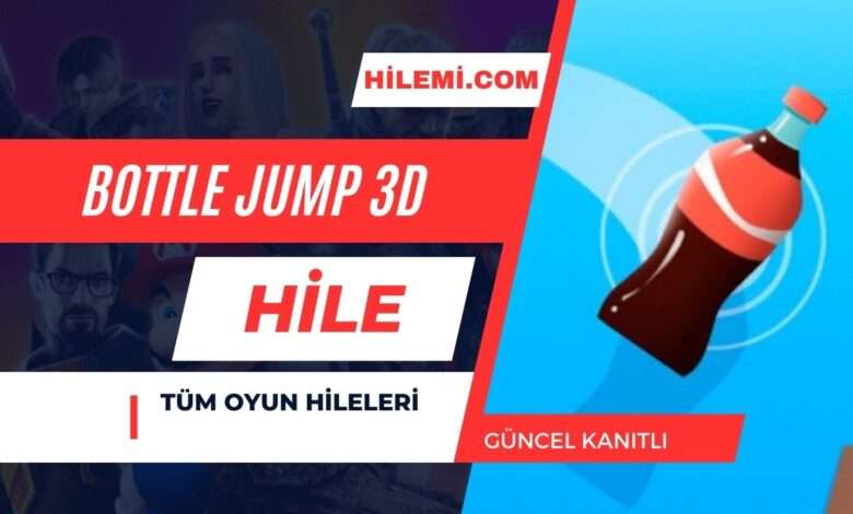 Bottle Jump 3D Hile