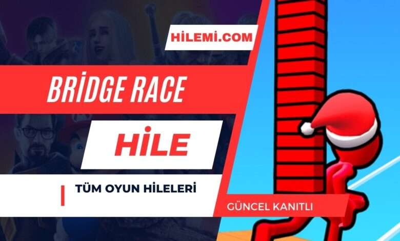 Bridge Race Hile