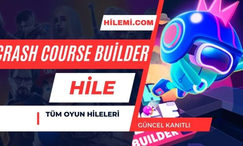 Crash Course Builder Hile