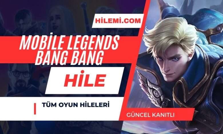 Mobile Legends Bang Bang Hile
