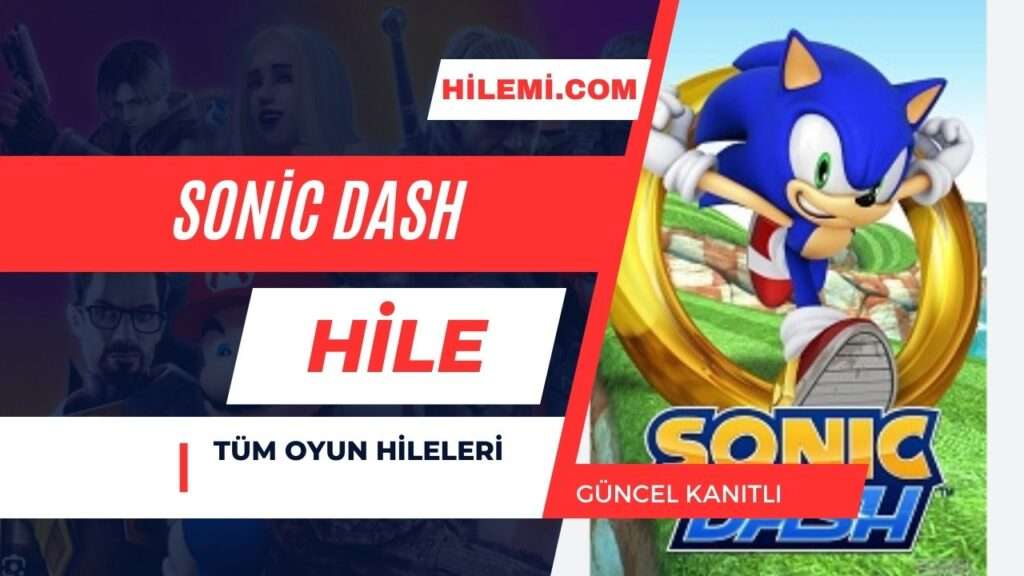 Sonic Dash Hile