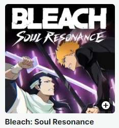 Bleach Soul Resonance Hile