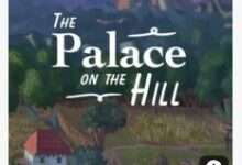 The Palace on the Hill Hile