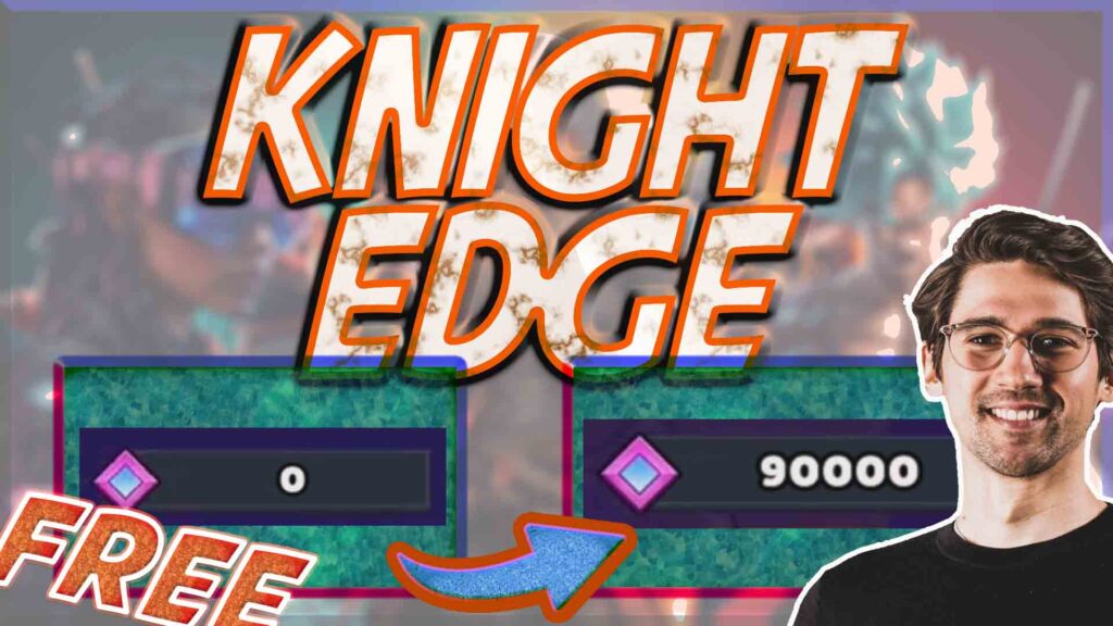 Knights Edge Hile